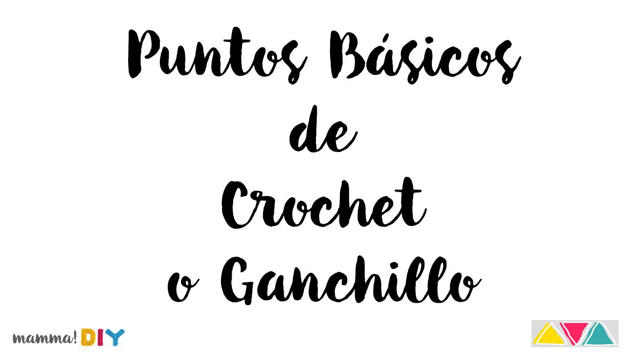 como tejer crochet ganchillo mamma do it yourself