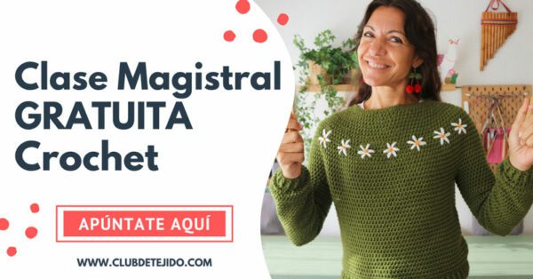 clase magistral gratis crochet