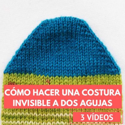 como hacer costura invisible a dos agujas