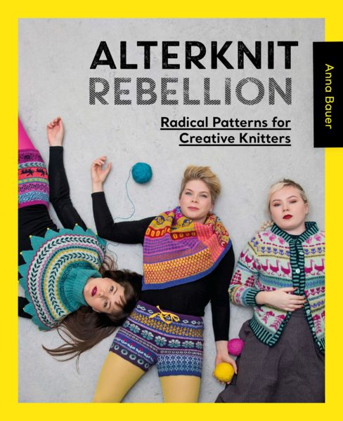 Alternknit rebellion by Anna Bauer