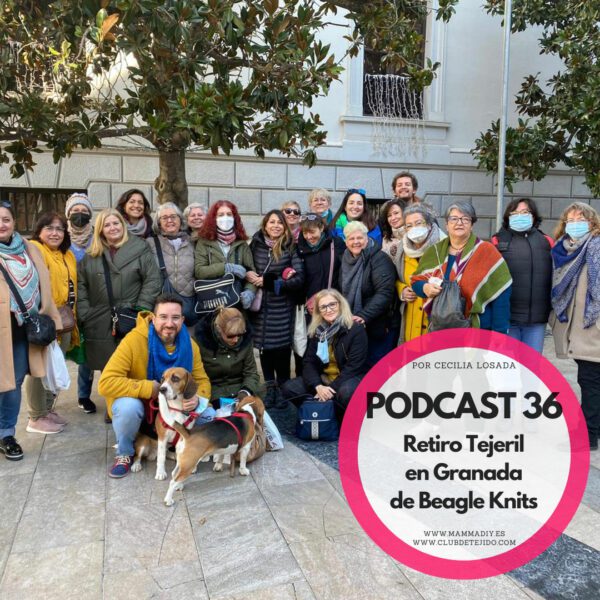 PODCAST DE TEJIDO