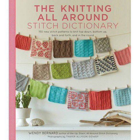 the knitting all around stitch dictionary muestrario de puntos