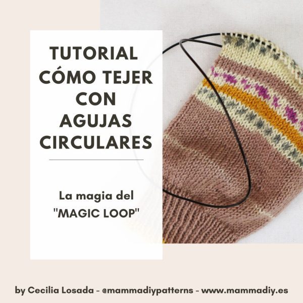 tejer agujas circulares magic loop