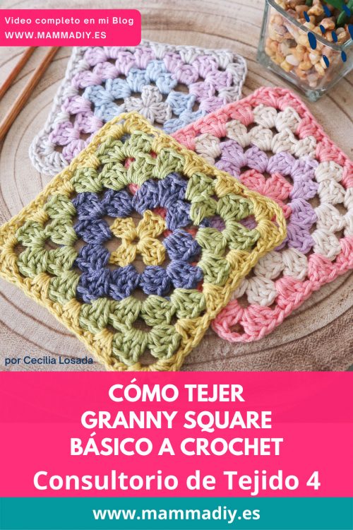 Granny-Square-básico-a-crochet-ganchillo--Cecilia-Losada-Consultorio-de-Tejido-4-mammadiypatterns