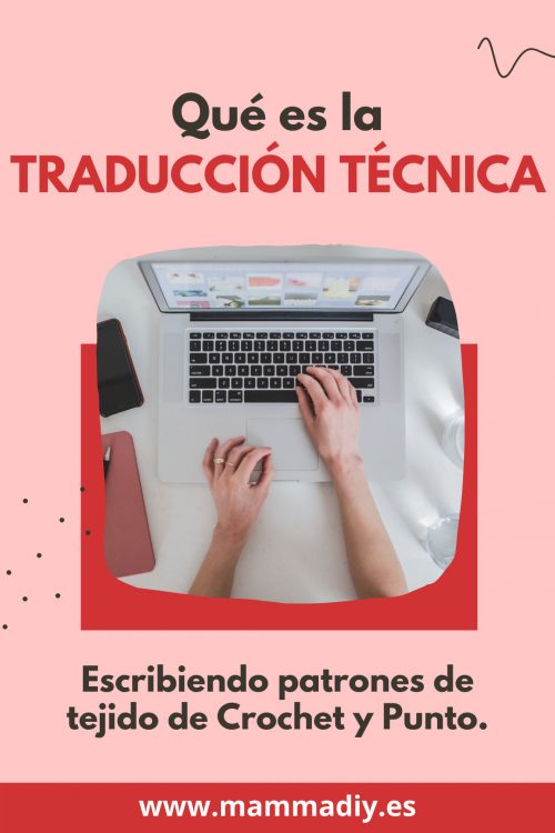 como-escribir-patrones-de-crochet-y-punto-como-cracks-por-cecilia-losada-suset-suarez-tejedoras-emprendedoras traducción técnica patrones punto crochet