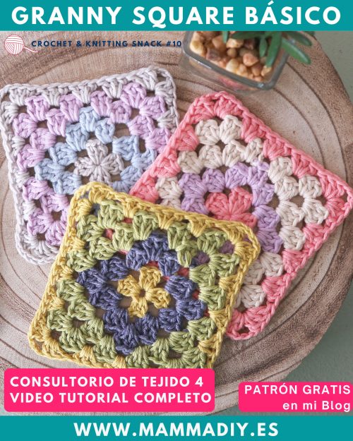 granny-square-basico-crochet-ganchillo-por-cecilia-losada-Consultorio-de-Tejido-4-club-de-tejido-mammadiypatterns granny-square-basico-crochet-ganchillo-por-cecilia-losada-Consultorio-de-Tejido-4-club-de-tejido-mammadiypatterns